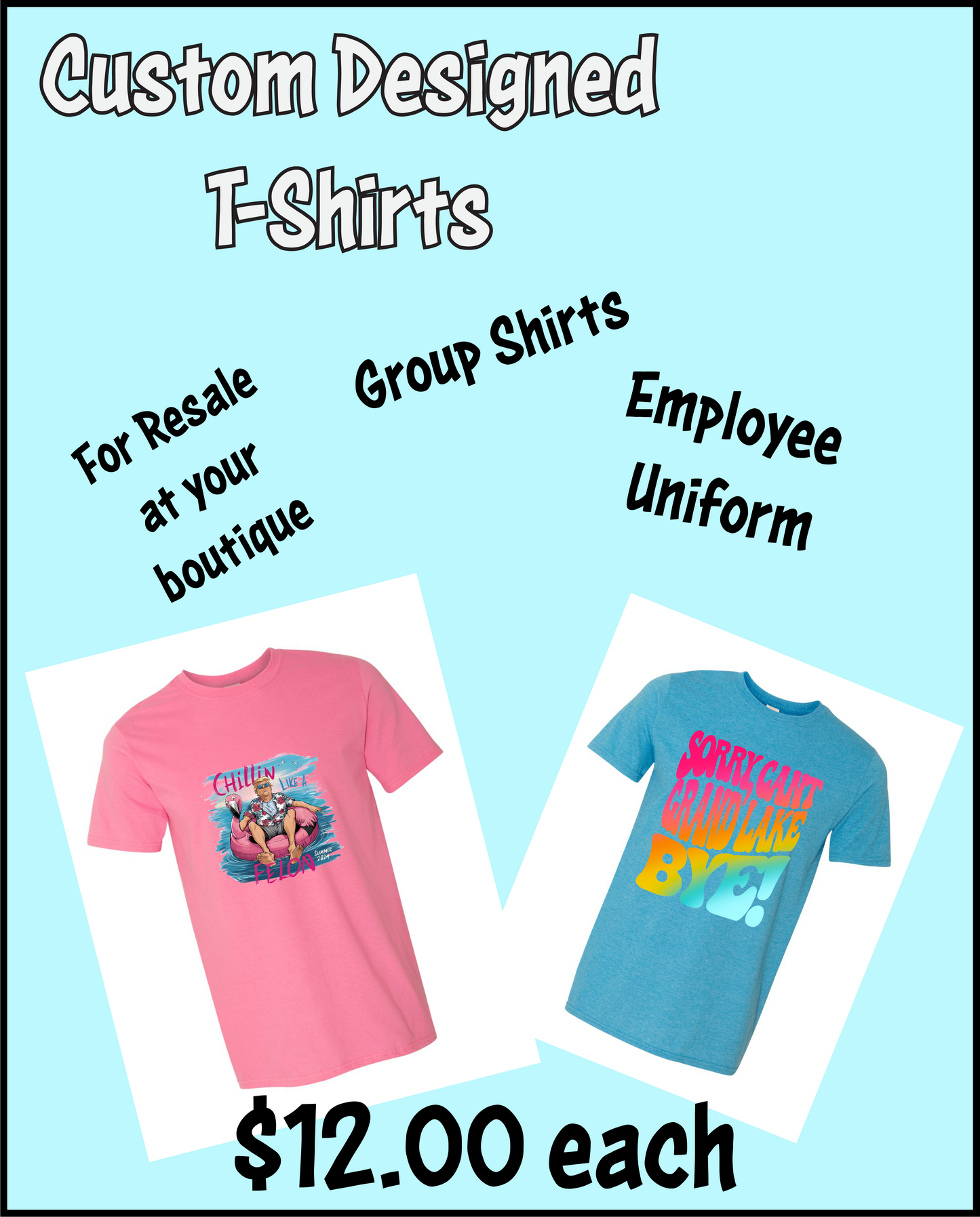 Custom Designed T-shirts